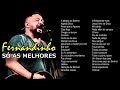AS MELHORES DE FERNANDINHO MAIS DE 3 HORAS DE MUSICA Fernandinho Musicagospel Musicacrista