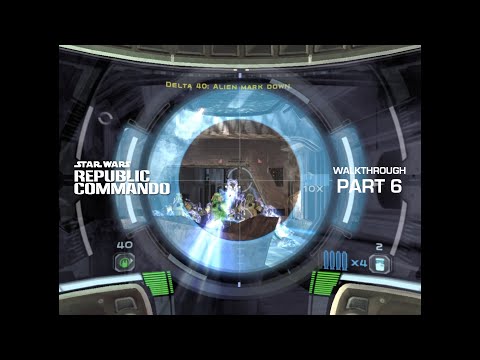 Star Wars: Republic Commando (2005) Walkthrough Part 6