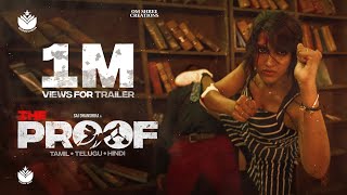 The Proof Official Tamil Trailer l Sai Dhanshika | Rudhvir vadhan l Ashok l Mime Gopi l I.Radhika