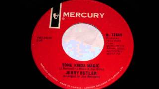 Jerry Butler - Some Kinda Magic