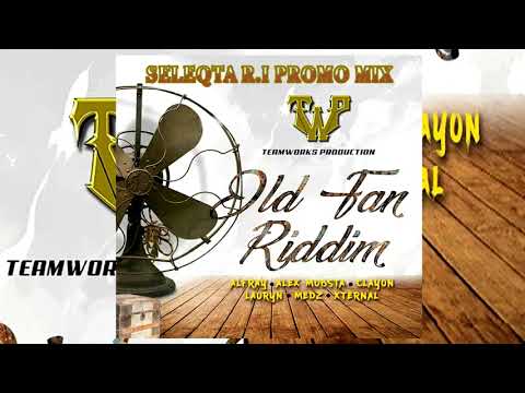 OLD FAN RIDDIM