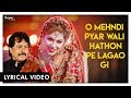 O Mehndi Pyar Wali Hathon Pe Lagao Gi Original Song By Attaullah Khan Sad Song