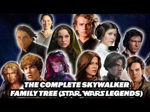 The COMPLETE Skywalker Family Tree of Star Wars Legends | Essential Star Wars Lore (Legends/EU)