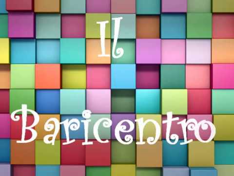 Il baricentro