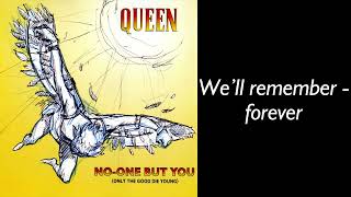 Queen - No One But You (Only The Good Die Young)