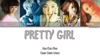 F(X) - PRETTY GIRL [Color Coded Han|Rom|Eng]