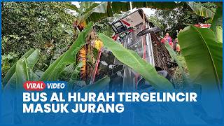 Download lagu Detik-detik Kecelakaan Bus Al Hijrah Tergelincir Hilang Kendali Masuk Jurang, 1 Penumpang Meninggal mp3