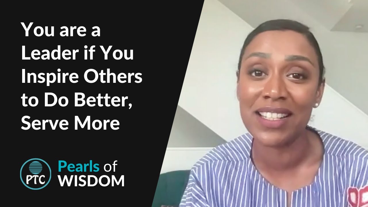 Loretta Fernando Smith - You are a Leader if... (PTC Pearls of Wisdom)