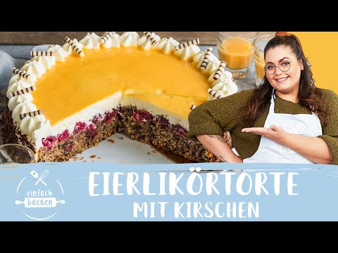 Himmlische Eierlikörtorte mit Kirschen – wie von Oma 😍 I Einfach Backen