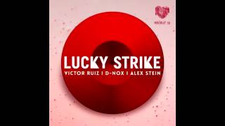 Victor Ruiz - Lucky Strike video