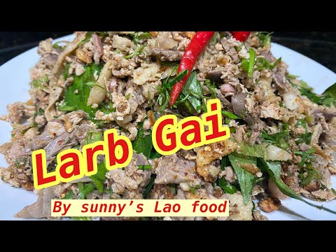 How to make Larb Gai  / Lao chicken salad