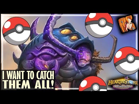 I WANT TO CATCH THEM ALL! - Hearthstone Battlegrounds