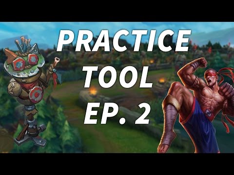 Practice Tool Routines - Ep. 2: Lee Sin Combos