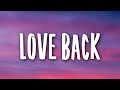 Why Don T We Love Back Lyrics