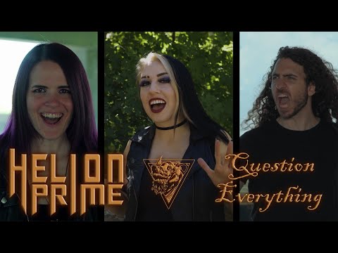 Helion Prime - Question Everything [Official Music Video]