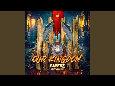 Our Kingdom (Extended Mix)