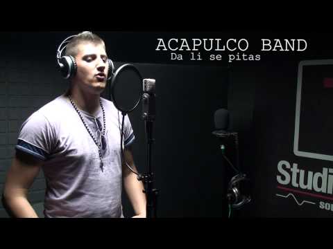ACAPULCO BAND - DA LI SE PITAS 2010 (Mladen Zecevic)