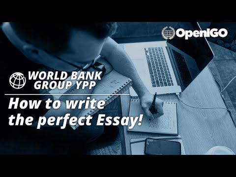 How to write the Perfect Essay for the World Bank Group YPP