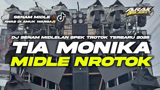 Download lagu DJ CEK SOUND TERBARU 2025 • TIA MONIKA ‼️ MIDLE NROTOK KRUEK mp3