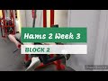 DVTV: Block 2 Hams 2 Wk 3