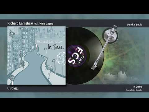 Richard Earnshaw - Circles feat. Nina Jayne |[ Funk / Soul ]| 2010