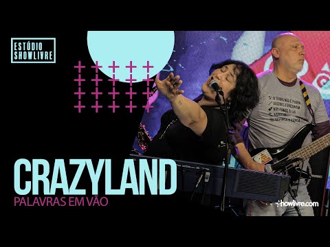 Palavras Em Vão - Crazyland