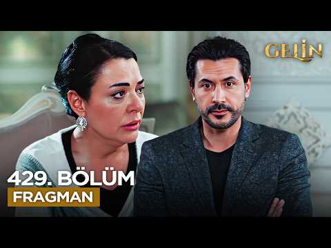 Gelin Dizisi 3. Sezon 429. Bölüm Fragmanı