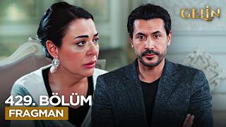 Gelin Dizisi 429. B?l?m Fragmani