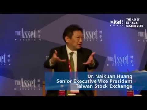 Dr. Naikuan Huang - ETF Asia Summit 2015 | The Asset