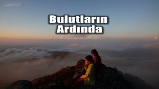 Bulutların Ardında ( Beyond The Clouds ) - HD - (Ödüllü Bir Karadeniz Filmi) - 2