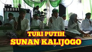 Download lagu TURI PUTIH II LAGU SHOLAWATAN YANG BIKIN MERINDING II SUNAN KALIJOGO JEPARA LAMPUNG mp3 Download lagu TURI PUTIH II LAGU SHOLAWATAN YANG BIKIN MERINDING II SUNAN KALIJOGO JEPARA LAMPUNG mp3