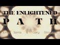 Jonn Serrie & Gary Stroutsos - The Enlightened Path (Official Video)