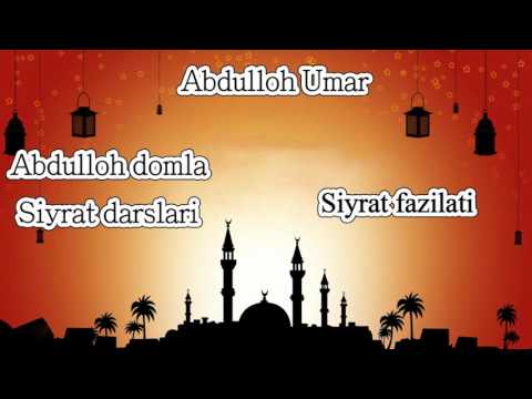 1.Abdulloh domla - Siyratning fazilati