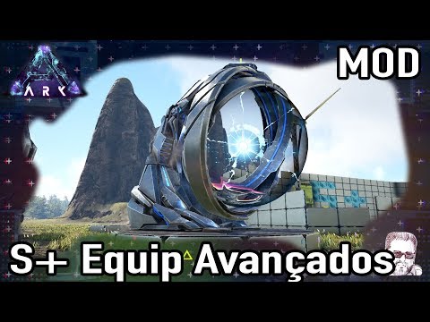 S+ Equipamentos Avançados e Aberration - Structure Plus Mod 7/7 (Ark Mod Spotlight) PT