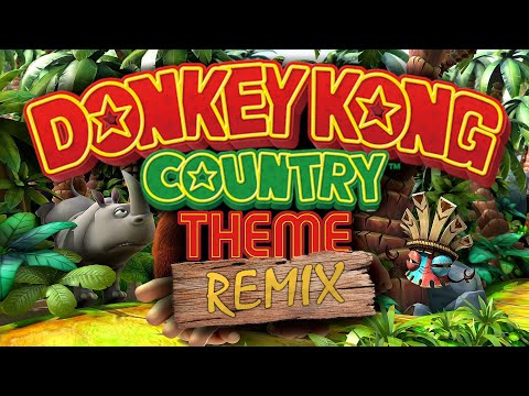 Donkey Kong Country Theme - Sunderi Remix