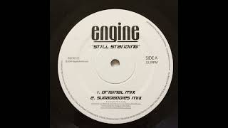 Engine – Still Standing