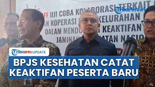 Peserta Aktif BPJS Kesehatan Tembus 79 Persen, Strategi Baru Mulai Diterapkan