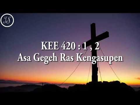 KEE 420 : 1,2 Asa Gegeh Ras Kengasupen