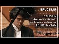 BRUCE LIU-F.Chopin:Andant spianato et Grande polonaise brillante, Op.22 (Sept.6, 2024/SSO/Shanghai)