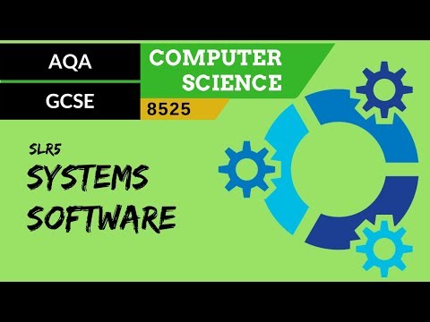 24. AQA GCSE (8525) SLR5 - 3.4 Systems software