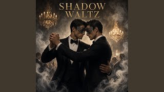 Shadow Waltz