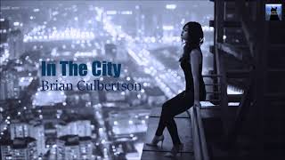 Brian Culbertson - In The City
