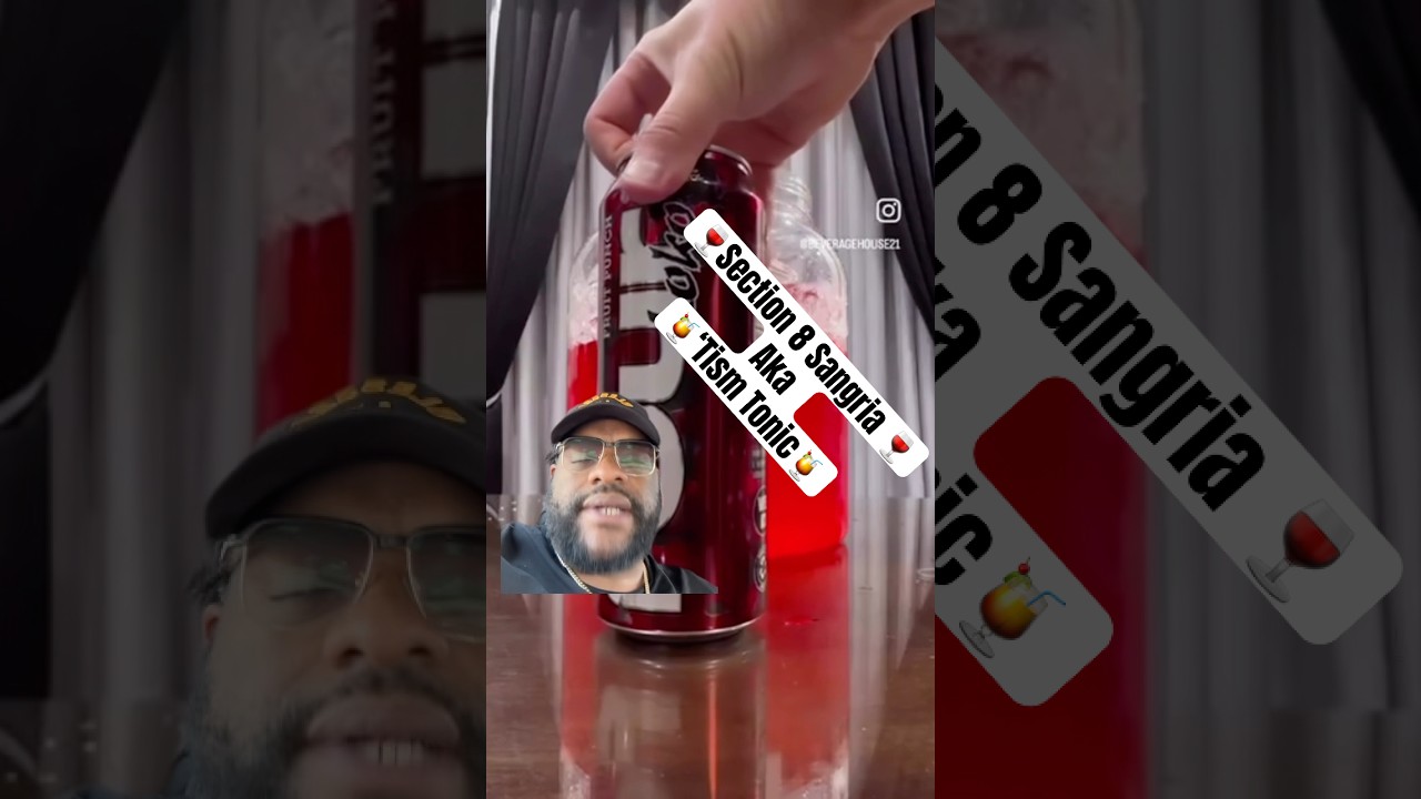 Section8 Sangria aka ‘Tism Tonic full of red dye 40. SATB #comedy #drinks #ronniejordan