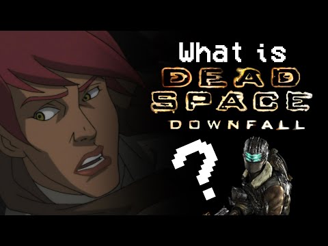 What is Dead Space Downfall?