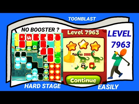 Toon Blast Level 7963 - No Boosters?👍OK🦕✨✨✨