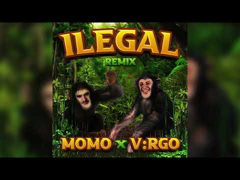 Momo - iLegal [ REMIX ] feat. V:RGO