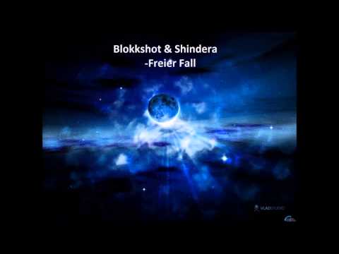 Blokkshot & Shindera - Freier Fall