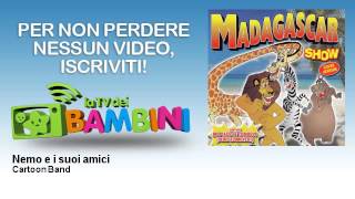 Cartoon Band - Nemo e i suoi amici