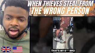 Brit Reacts To WHEN THIEVES PICK THE WRONG PERSON TO ROB!