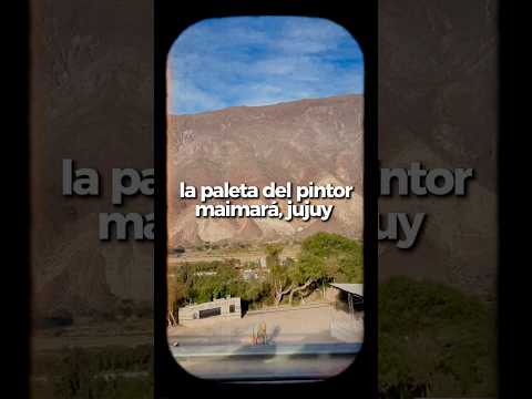 La paleta del pintor en Maimará, Jujuy